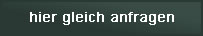 gleich unverbindlich anfragen